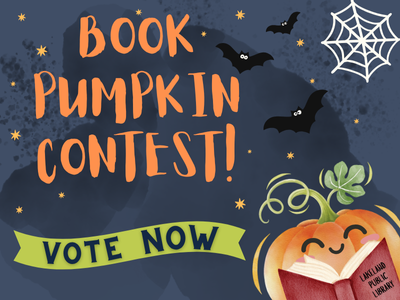 Pumpkin reading a book, bats, a spiderweb, and stars on dark sky background with text Book Pumpkin Contest! Vote Now; Lakeland Public Library