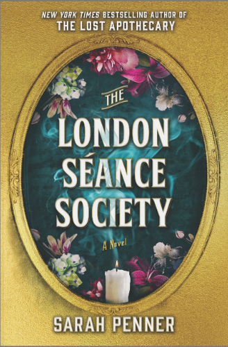 The London Seance Society by Sarah Penner