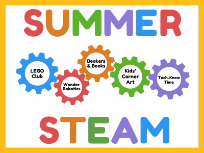 Five colorful interlocking gears with text SUMMER STEAM: Lego Club, Wonder Robotics, Beakers & Books, Kids' Corner Art, and Tech-Know Time