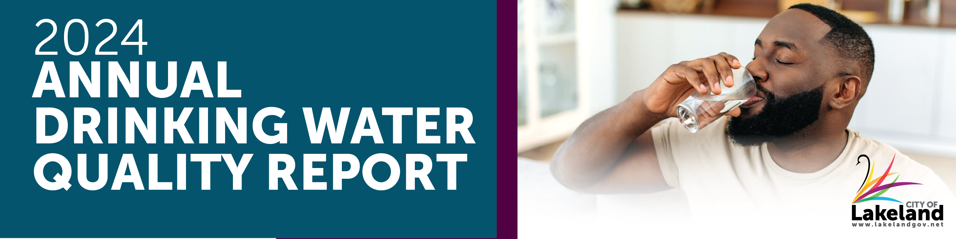 2024 annual drinking water quality report featuring a man drinking water, with the City of Lakeland logo 