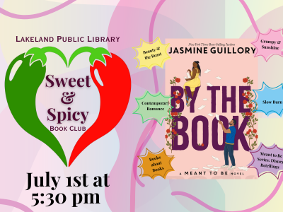 Lakeland Public Library Sweet & Spicy Book Club logo of two red and green peppers forming a heart with text "July 1st at 5:30 PM" below; book cover of "By the Book" by Jasmine Guillory; link to library events calendar
