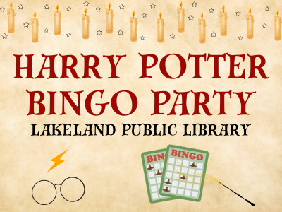 Floating candles and stars border above text "Harry Potter Bingo Party, Lakeland Public Library" with glasses, lightning bolt, bingo cards, and wand; link to Library events calendar