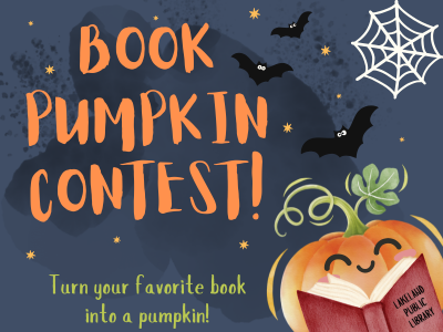 Pumpkin reading a book, bats, a spiderweb, and stars on dark sky background with text Book Pumpkin Contest! Turn your favorite book into a pumpkin! Lakeland Public Library