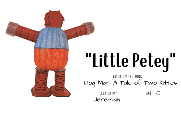 Craft pumpkin decorated to look like tall tiger "Little Petey" with text "Little Petey; Based on the book Dog Man: A Tale of Two Kitties; Created by: Jeremiad, Age 10"