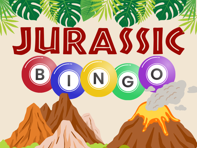 Border of green ferns, mountains, and erupting volcano surrounding text Jurassic and BINGO spelled out on colorful balls