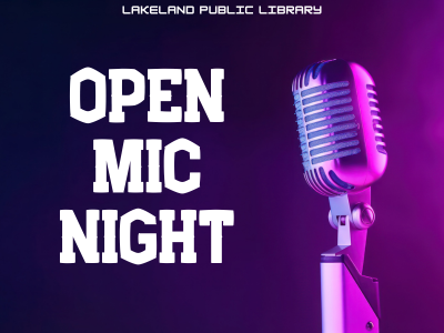 Silver microphone on purple gradient background with text "Lakeland Public Library, Open Mic Night"; link to library events calendar
